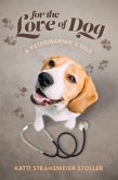 For the Love of Dog (eBook, ePUB)