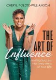 The Art of Influence (eBook, ePUB)