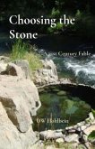 Choosing the Stone (eBook, ePUB) Choosing the Stone (eBook, ePUB)