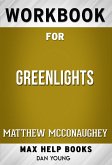 Workbook for Greenlights by Matthew McConaughey (Max Help Workbooks) (eBook, ePUB)