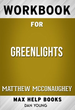 Workbook for Greenlights by Matthew McConaughey (Max Help Workbooks) (eBook, ePUB) - Workbooks, MaxHelp