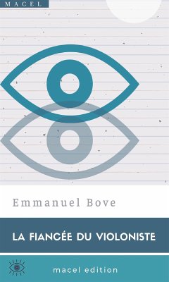 La fiancée du violoniste (eBook, ePUB) - Bove, Emmanuel