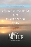 Feather-in-Wind: The Eastern Elk Clan (eBook, ePUB)