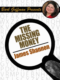 The Missing Money (eBook, ePUB) - Shannon, James