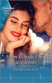 From Florida Fling to Forever (eBook, ePUB)