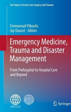 Emergency Medicine, Trauma and Disaster Management (eBook, PDF)