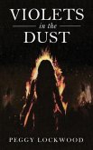 Violets in the Dust (eBook, ePUB)