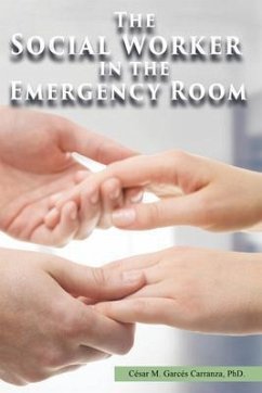 Cover The Social Worker in the Emergency Room (eBook, ePUB)