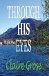 THROUGH HIS EYES (eBook, ePUB) - Bild 1
