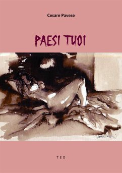 Paesi tuoi (eBook, ePUB) - Pavese, Cesare