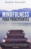 Mindfulness para Principiantes (eBook, ePUB)