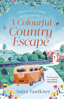 A Colourful Country Escape (eBook, ePUB) - Faulkner, Anita