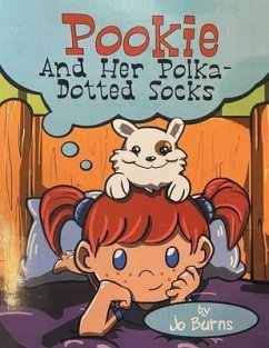Pookie And Her Polka-Dotted Socks (eBook, ePUB) - Burns, Jo