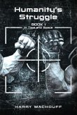 Humanity's Struggle (eBook, ePUB) Humanity's Struggle (eBook, ePUB)