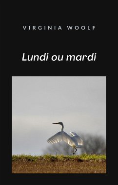 Lundi ou mardi (traduit) (eBook, ePUB) - Woolf, Virginia