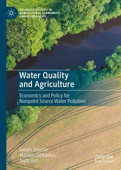 Water Quality and Agriculture (eBook, PDF) - Shortle, James; Ollikainen, Markku; Iho, Antti