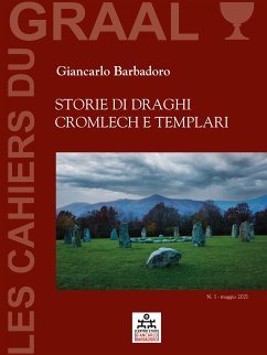 Storie di Draghi, Cromlech e Templari (eBook, ePUB) - Barbadoro, Giancarlo