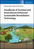 Handbook of Assisted and Amendment-Enhanced Sustainable Remediation Technology (eBook, ePUB)