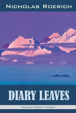 Diary Leaves (eBook, ePUB) - Roerich, Nicholas