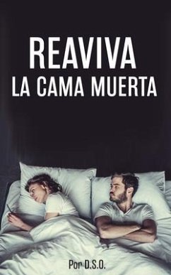 Reaviva La Cama Muerta (eBook, ePUB) Cover Reaviva La Cama Muerta (eBook, ePUB)