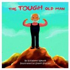 The Tough Old Man (eBook, ePUB)