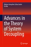 Advances in the Theory of System Decoupling (eBook, PDF)