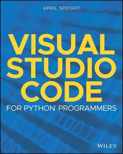 Visual Studio Code for Python Programmers (eBook, ePUB) - Speight, April