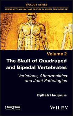 The Skull of Quadruped and Bipedal Vertebrates (eBook, PDF) - Hadjouis, Djillali