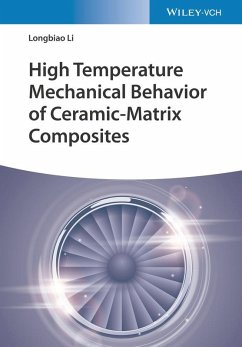 High Temperature Mechanical Behavior of Ceramic-Matrix Composites (eBook, PDF) - Li, Longbiao