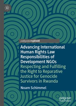 Advancing International Human Rights Law Responsibilities of Development NGOs (eBook, PDF) - Schimmel, Noam