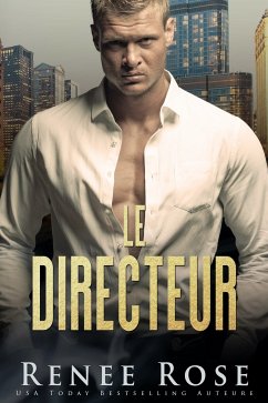 Le Directeur (eBook, ePUB) - Rose, Renee