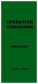 OPERATION TOMAHAWK NINJANS 4 (eBook, ePUB)