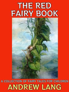 The Red Fairy Book (eBook, ePUB) - Lang, Andrew