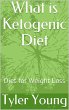 What is Ketogenic Diet: Diet for Weight... - Bild 1