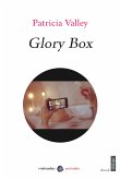 Glory box (eBook, ePUB)