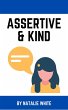 Assertive & Kind (eBook, ePUB) - Bild 1