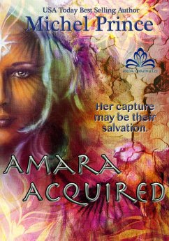 Amara Acquired (The Ojeda Chronicles) (eBook, ePUB) - Prince, Michel