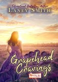 Grapehead Craving (eBook, ePUB)