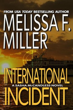International Incident (Sasha McCandless Legal Thriller Series, #9) (eBook, ePUB) - Miller, Melissa F.