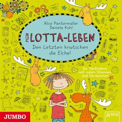 Den Letzten knutschen die Elche! / Mein Lotta-Leben Bd.6 (MP3-Download) - Pantermüller, Alice