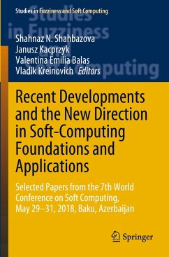 Recent Developments and the New Direction in Soft-Computing Foundations and Applications