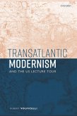 Transatlantic Modernism and the US Lecture Tour (eBook, ePUB)