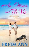An Officer and The Vet (A Bliss Cay Novella, #4) (eBook, ePUB)