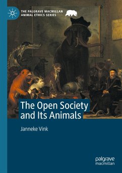 The Open Society and Its Animals - Vink, Janneke