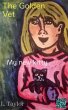 The Golden Vet (My New Kitty, #1)... - Bild 1