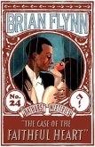 The Case of the Faithful Heart (eBook, ePUB) The Case of the Faithful Heart (eBook, ePUB)