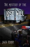 The Mystery of the Lost Will (eBook, ePUB) The Mystery of the Lost Will (eBook, ePUB)