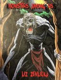 Monsters Among Us (eBook, ePUB) Monsters Among Us (eBook, ePUB)