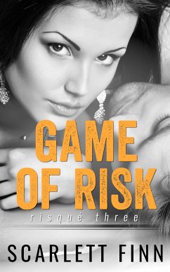 Game of Risk (eBook, ePUB) - Finn, Scarlett