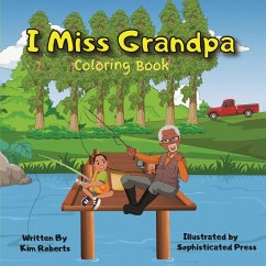 I Miss Grandpa Coloring Book - Roberts, Kimberly